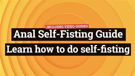 anal fisting training|How To Anal Fist (Beginner To Expert Anal Fisting Guide)